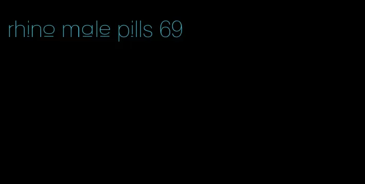 rhino male pills 69