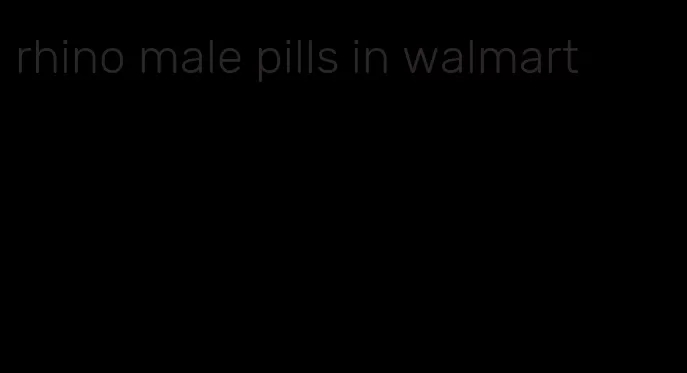 rhino male pills in walmart