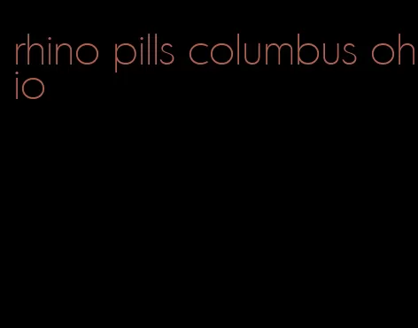 rhino pills columbus ohio