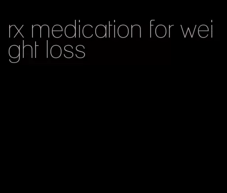 rx medication for weight loss