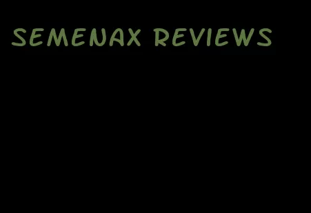 semenax reviews