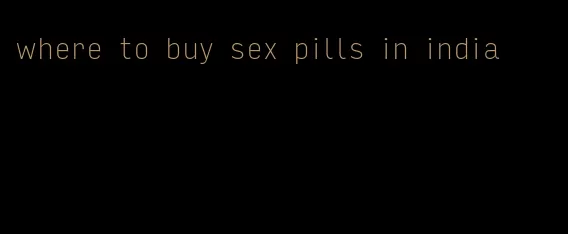 where to buy sex pills in india