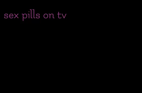 sex pills on tv