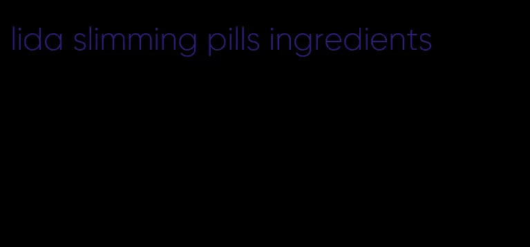 lida slimming pills ingredients