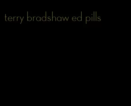 terry bradshaw ed pills