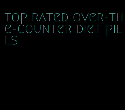 top rated over-the-counter diet pills