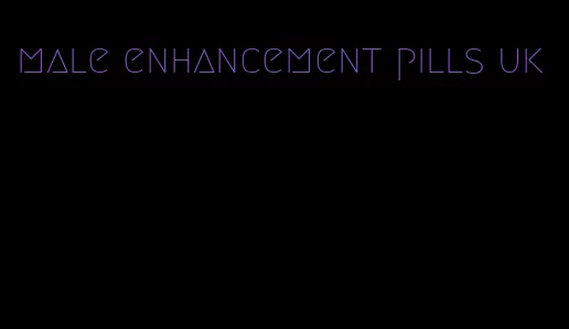 male enhancement pills uk