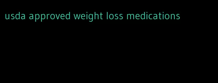 usda approved weight loss medications