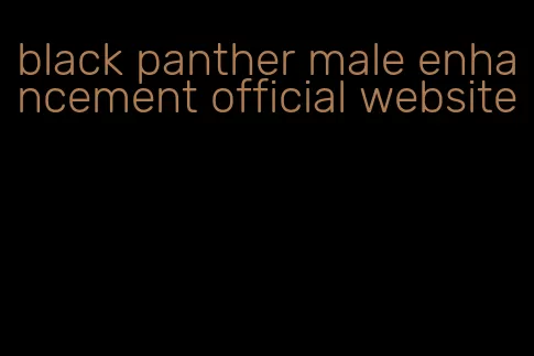 black panther male enhancement official website