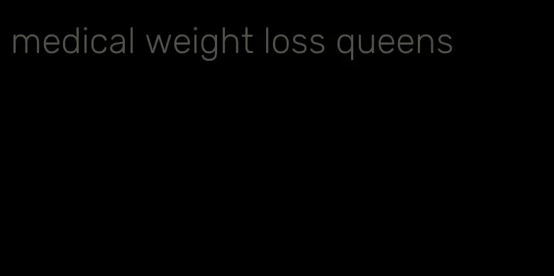 medical weight loss queens