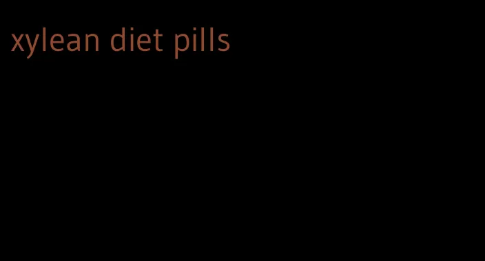xylean diet pills