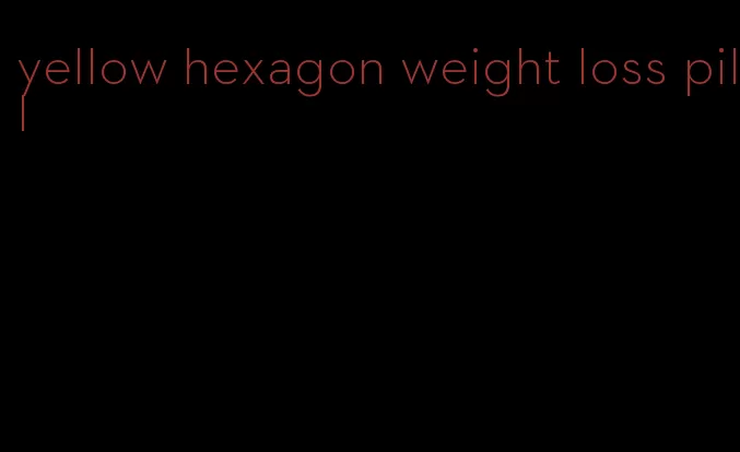 yellow hexagon weight loss pill