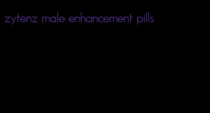 zytenz male enhancement pills